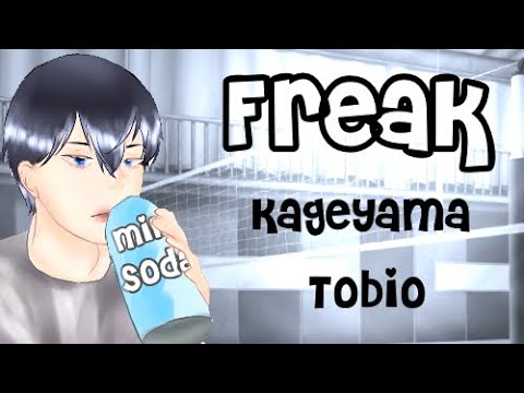 Freak - Kageyama Tobio 𑁍