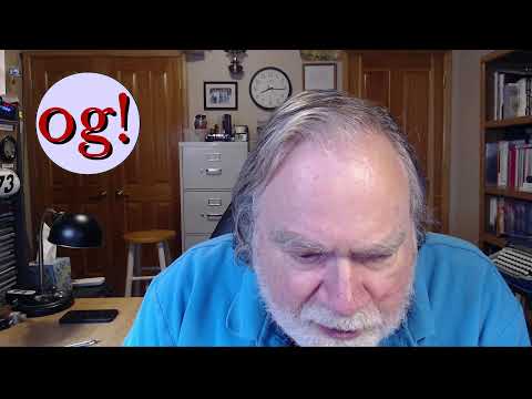 KE0OG Dave Casler Live Stream 22 Aug 2024