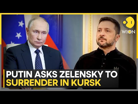 Russia-Ukraine War: Putin Asks Zelensky To Surrender As Russia Advances In Kursk