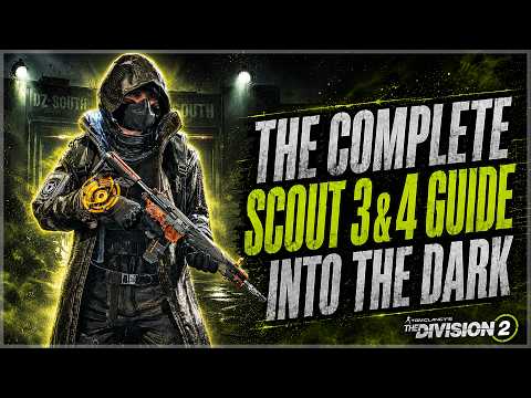 The Division 2 Complete "Scout 3&4" Into the Dark Manhunt Guide! (TIPS & TRICKS)