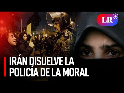 Irán: ¿Por qué se eliminó la Policía de la Moral?