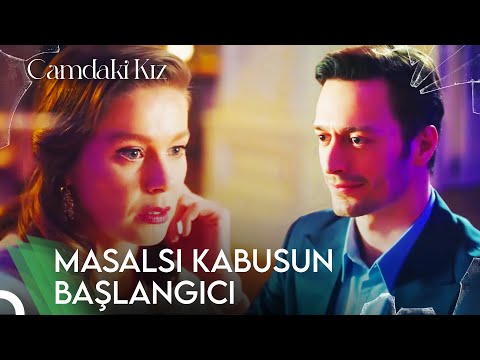 Camdaki Kız Masalı Nasıl Başladı? | Camdaki Kız