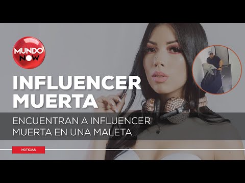 Encuentran a influencer muerta en una maleta en Bogotá Colombia