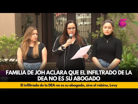 Familia de JOH aclara que el infiltrado de la DEA no es su abogado, sino el rabino, Levy
