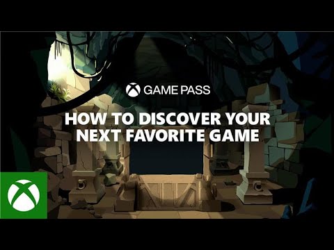 How to Discover Your Next Favorite Game with Xbox Game Pass