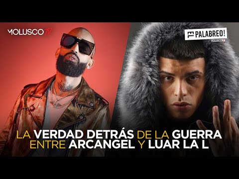 Es oficial, Arcangel le va a tirar a Luar La L ¿ Quien ganará en una batalla lirical ? #ElPalabreo