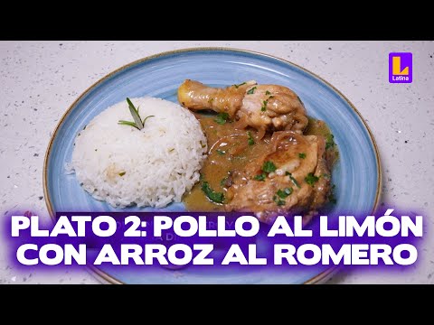 El Gran Chef Famosos PROGRAMA 01 de marzo | Plato 2: Pollo al limón con arroz al romero | LATINA
