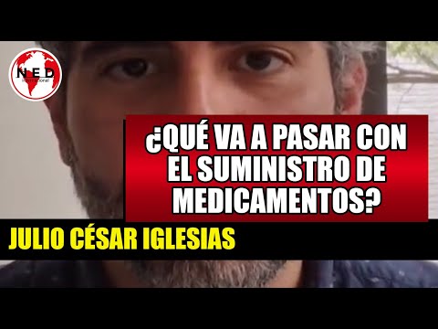 ALERTA ? ¿QUÉ VA A PASAR CON EL SUMINISTRO DE MEDICAMENTOS?