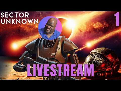 Sector Unknown Livestream (Indie Mass Effect)