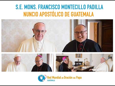Monseñor Francisco Montecillo es nombrado Nuncio Apostólico para Guatemala
