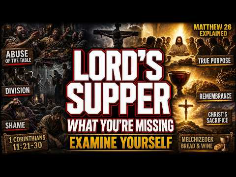 Most People Miss This About the Lord's Supper — 1 Cor 11
