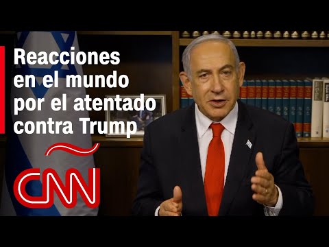 Putin y Netanyahu: ¿cómo reaccionaron los líderes mundiales al ataque contra Trump?