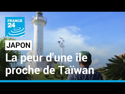 Japon : sur l'île de Yonaguni, la crainte d'être en première ligne si la Chine envahit Taïwan