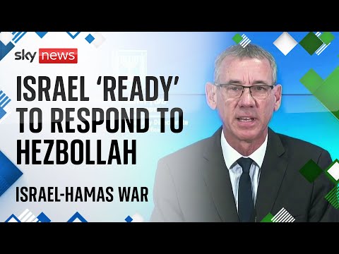 Israel-Hamas: If Hezbollah 'is crazy enough to start a war' Israel is 'ready' - Netanyahu adviser