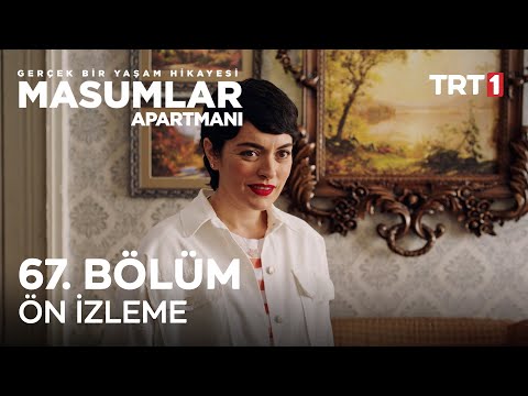 Masumlar Apartmanı 67. Bölüm Ön İzleme