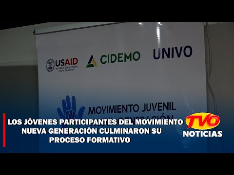 Los jóvenes participantes del movimiento nueva generación culminaron su proceso formativo.