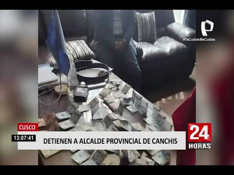 Cusco: alcalde de Canchis es detenido por presuntos vínculos con organización criminal