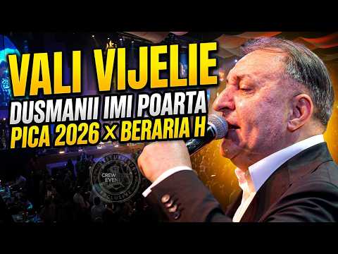 VALI VIJELIE ✘ DUSMANII IMI POARTA PICA 2026 ✘ BERARIA H ✘ CrewetzelEvents