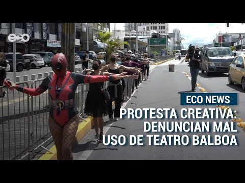 Nueva protesta: Teatristas condenan uso judicial del Teatro Balboa | ECO News