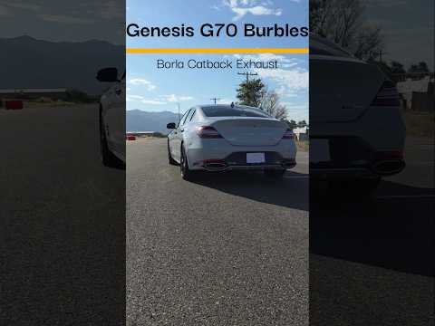 Genesis G70 Exhaust Burbles with Borla Catback Exhaust #genesisg70