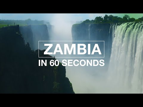 ZAMBIA IN 60 SECONDS