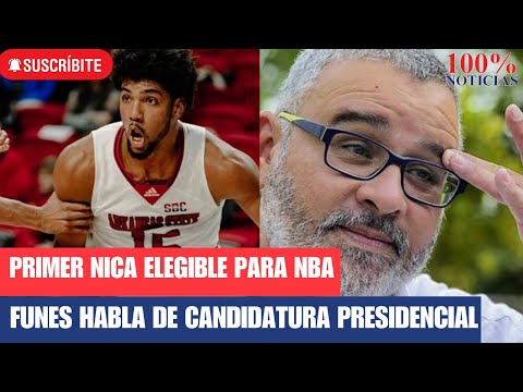 Primer nica elegible para NBA/ Funes habla de candidatura presidencial