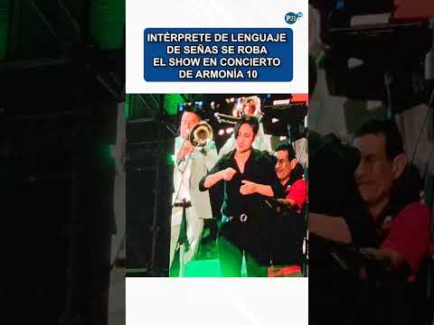 intérprete de lenguaje de señas se roba el show en concierto de Armonía 10 #armonia10 #lenguaje