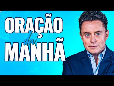 Oração da Manhã de Hoje - 23/09 | Campanha Saindo do Deserto