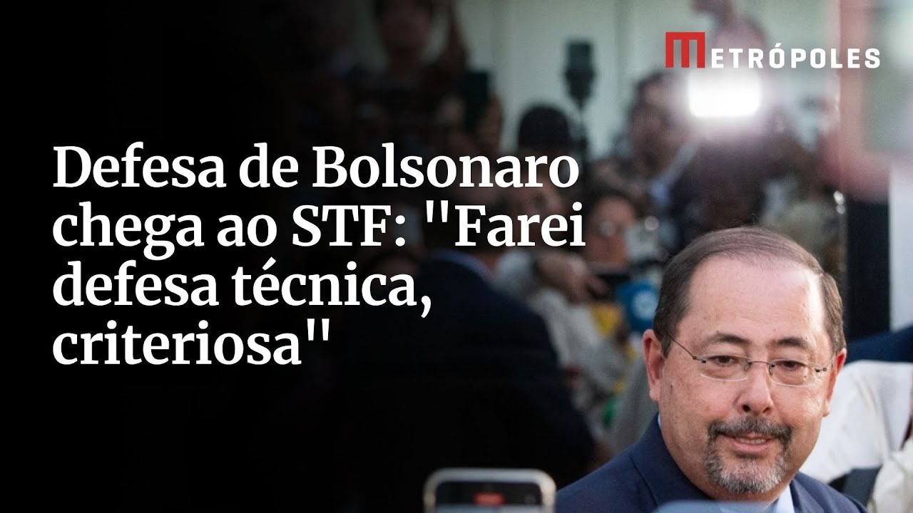 Defesa de Bolsonaro chega ao STF: “Farei defesa técnica, criteriosa”