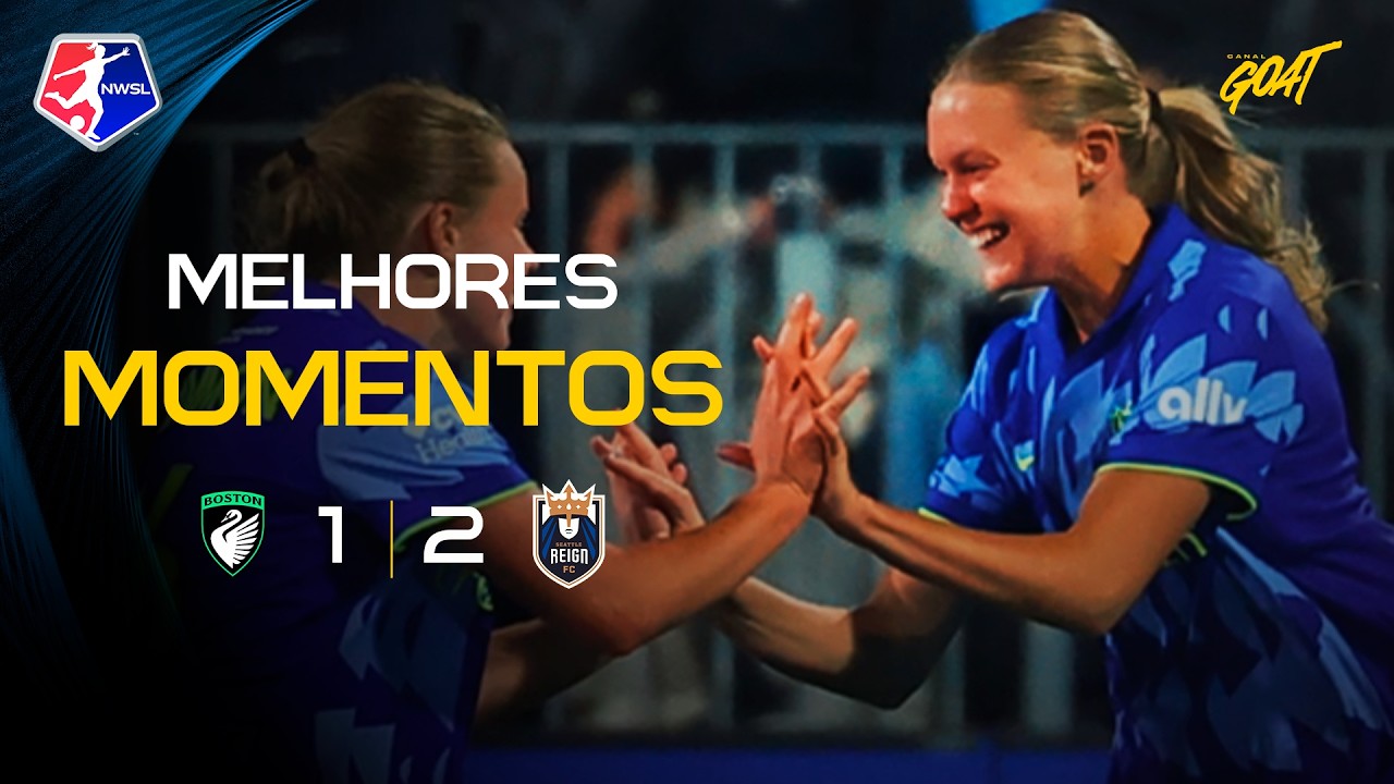 SEATTLE REIGN VENCE BOSTON LEGACY E VAI PRA 7ª COLOCAÇÃO NA NWSL!