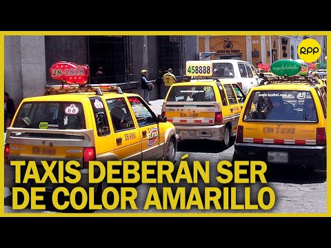 Perú: Taxis deberá usar el amarillo como único color, ¿cuánto cuesta el cambio?