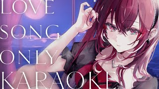 【#歌枠 #karaoke 】Love song縛り歌枠!! Sing Ing Stream【#蜜乃木ジル / #RIOTMUSIC】