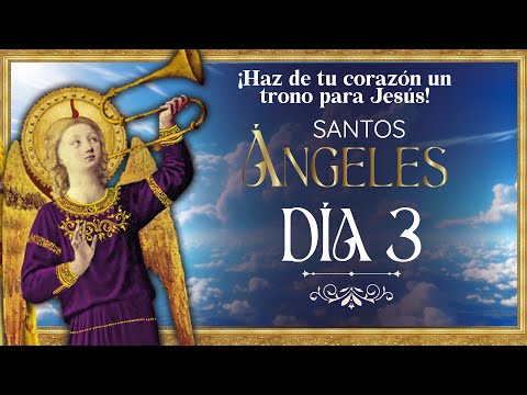 Novena a los Santos Ángeles Día 3 con el Diácono Augusto Pantojo