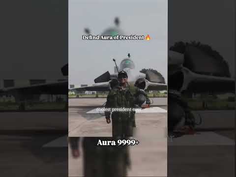 Define Aura Of President Draupadi murmu 🔥|| Draupadi murmu flight rafel and Sukhoi || #shorts