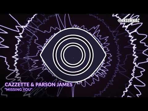 Cazzette & Parson James - "Missing You" [Track of the Day]