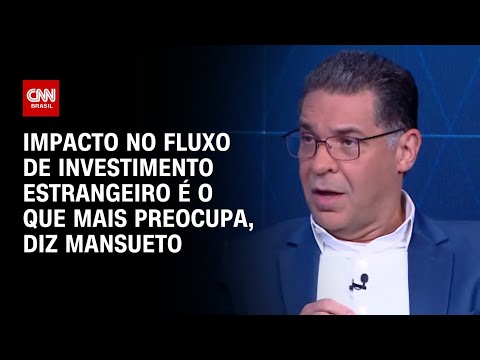 ​Mansueto: Impacto no fluxo de investimento estrangeiro é o que mais preocupa | WW Especial