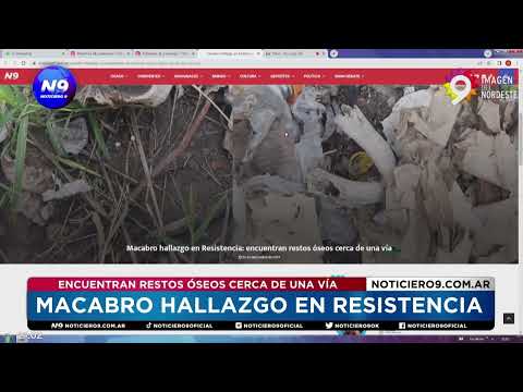 MACABRO HALLAZGO EN RESISTENCIA  - NOTICIERO 9 -