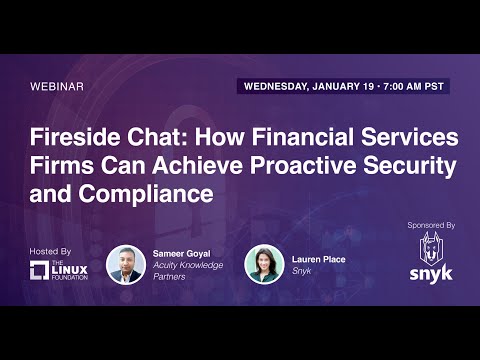 LF Live Webinar: How Financial Services Firms Can Achieve Proactive Security & Compliance