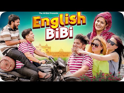 English BiBi | the mridul | Pragati | Nitin