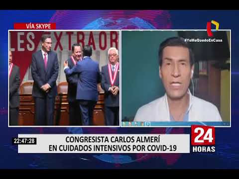 Congresista Carlos Almerí es internado en Cuidados Intensivos por COVID-19