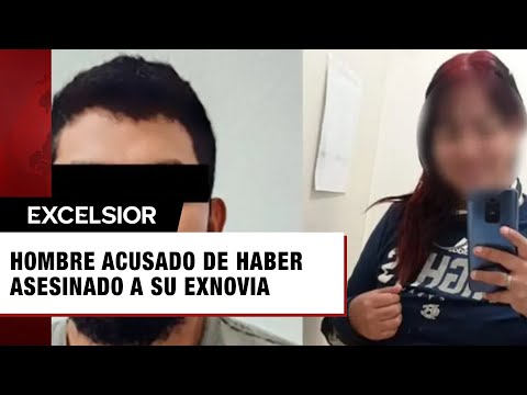 Cae hombre acusado de apuñalar y matar a su exnovia en NL