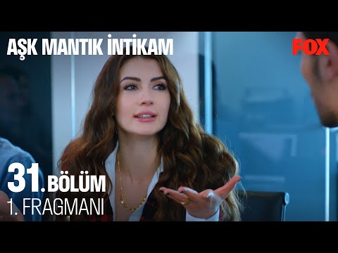 Aşk Mantık İntikam 31. Bölüm 1. Fragmanı