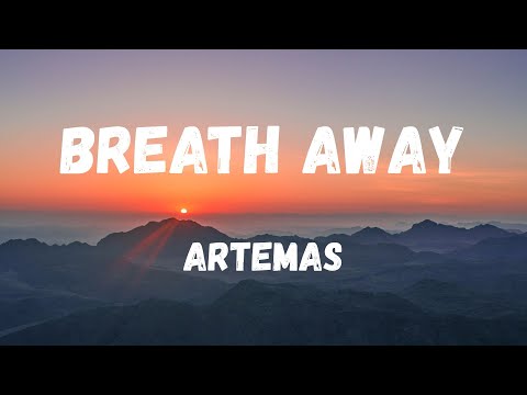 Artemas - breath away (Lyric Video)