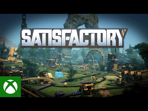 Satisfactory - Xbox Launch Trailer