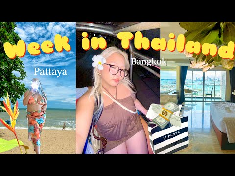 タイ🇹🇭 1週間VLOG🌺🩵 バンコク,パタヤ🏝️