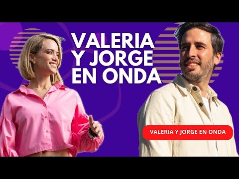 ?31-01-24 | #ValeriaYJorgeEnOnda - El detrás de producción de eventos