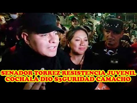 SENADOR WILLIAN TORREZ D3NUNCIA MANFRED REYES Y  CAMACHO FINANCIARON RESISTENCIA JUVENIL COCHALA