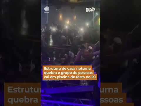 Estrutura quebra e grupo de pessoas cai em piscina de casa noturna no RJ #Shorts #FalaBrasil