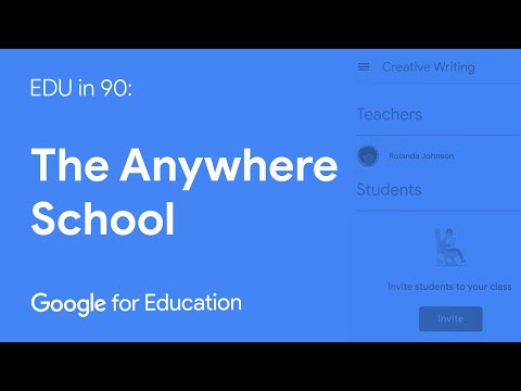 EDU in 90: The Anywhere School