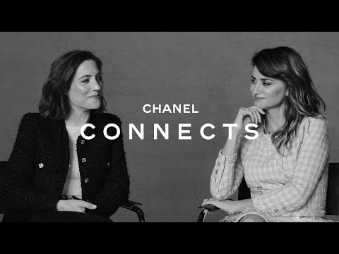 CHANEL Connects – T3, Ep Especial – Penélope Cruz & Carla Simón, Parte II, El Arte del Instinto